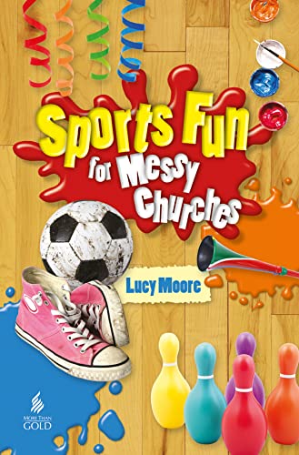 Stock image for Sports Fun for Messy Churches for sale by WorldofBooks
