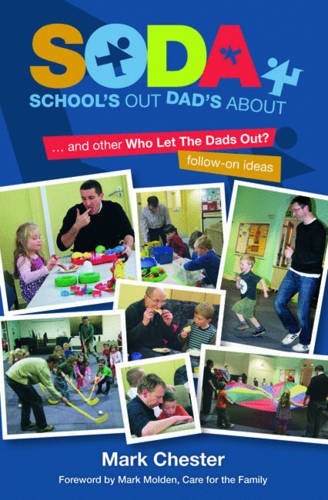 Beispielbild fr School's Out Dad's About: . and other Who Let The Dads Out? follow-on ideas zum Verkauf von WorldofBooks