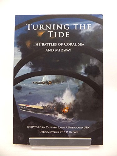 Stock image for Turning the Tide: The Battles of Coral Sea and Midway for sale by WorldofBooks