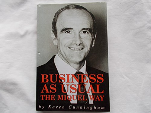 Beispielbild fr Business as Usual: The Miquel Way zum Verkauf von WorldofBooks