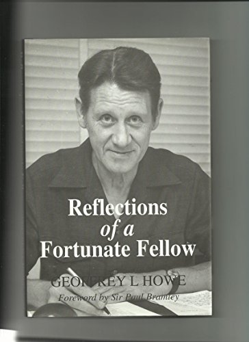 Reflections of a Fortunate Fellow (9781841040233) by Geoffrey L. Howe