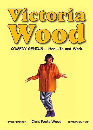Stock image for Victoria Wood Comedy Genius - Her Life and Work for sale by WorldofBooks