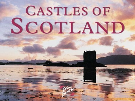 9781841070049: Castles of Scotland (Colin Baxter Gift Book)