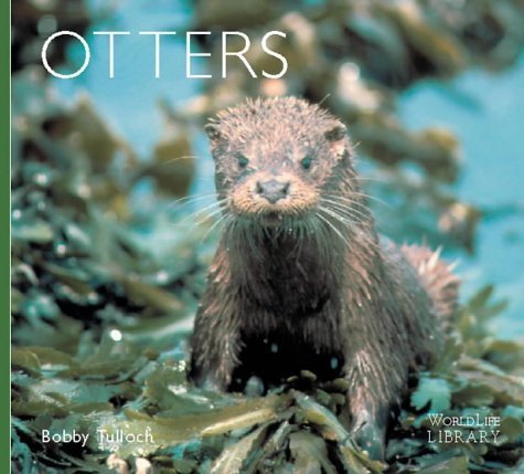 Beispielbild fr Otters (Worldlife Library) zum Verkauf von WorldofBooks