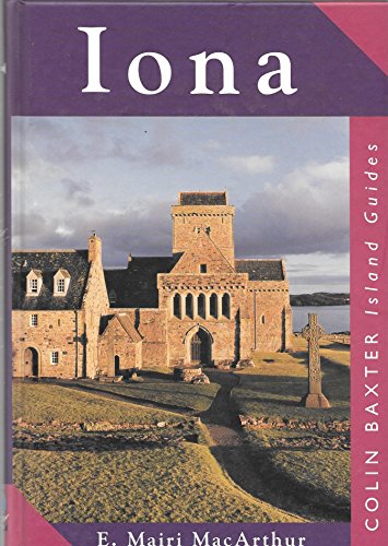 Beispielbild fr Iona (Colin Baxter Island Guides) zum Verkauf von WorldofBooks