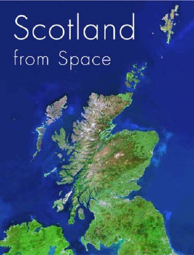 Stock image for Scotland from Space (Souvenir Guide) for sale by WorldofBooks