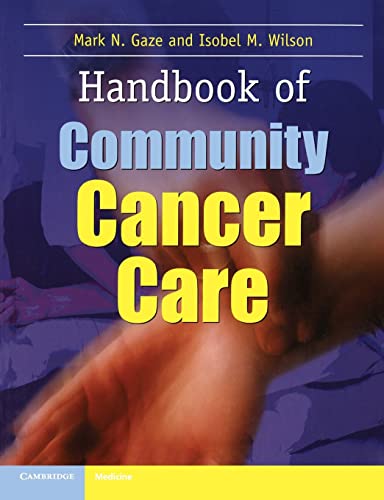 9781841100012: Handbook of Community Cancer Care