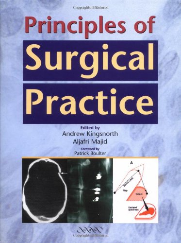Imagen de archivo de Principles of Surgical Practice a la venta por MusicMagpie