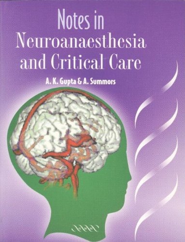 Beispielbild fr Notes in Neuroanaesthesia and Critical Care zum Verkauf von WorldofBooks