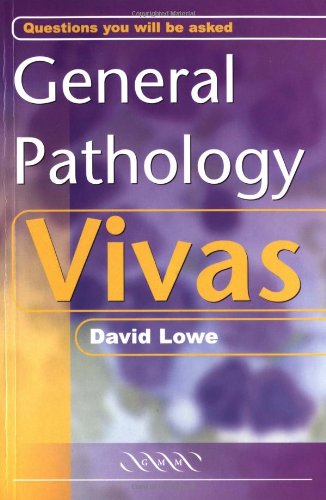 General Pathology Vivas (9781841100593) by Lowe, David