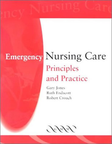 Beispielbild fr Emergency Nursing Care: Principles and Practice zum Verkauf von AwesomeBooks
