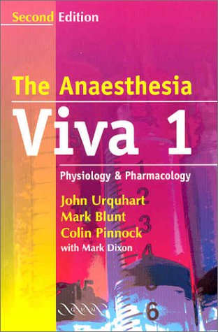 Beispielbild fr The Anaesthesia Viva: Volume 1, Physiology and Pharmacology: A Primary FRCA Companion: Physiology, Pharmacology, Statistics v. 1 zum Verkauf von AwesomeBooks