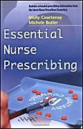 Stock image for Essential Nurse Prescribing for sale by Better World Books Ltd