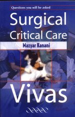 Beispielbild fr Surgical Critical Care Vivas zum Verkauf von WorldofBooks