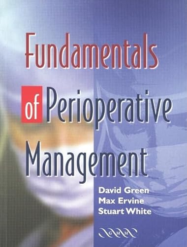 Stock image for Fundamentals of Perioperative Management for sale by Better World Books