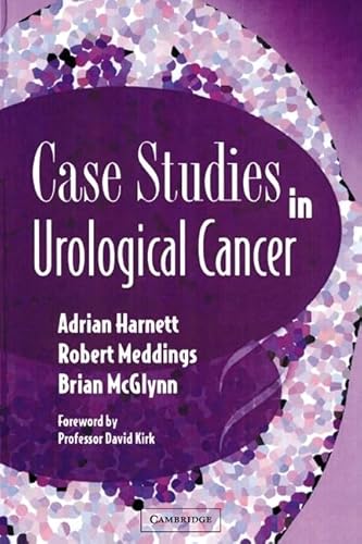 Imagen de archivo de Case Studies in Urological Cancer a la venta por Better World Books Ltd