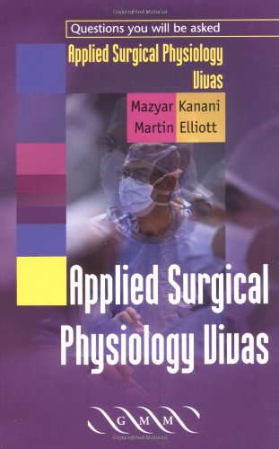Beispielbild fr Applied Surgical Physiology Vivas zum Verkauf von WorldofBooks