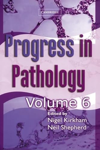 9781841101484: Progress in Pathology: Volume 6