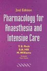 Imagen de archivo de Pharmacology for Anaesthesia and Intensive Care a la venta por Better World Books Ltd