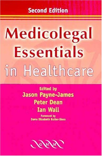 Imagen de archivo de Medicolegal Essentials in Healthcare a la venta por Better World Books