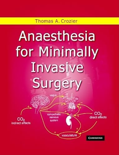 Stock image for Anaesthesia for Minimally Invasive Surgery for sale by Better World Books Ltd
