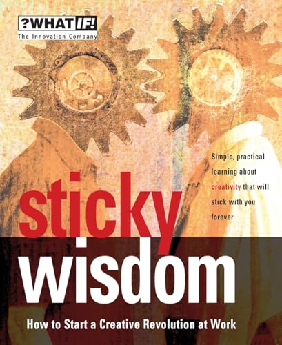 Beispielbild fr Sticky Wisdom zum Verkauf von Reuseabook