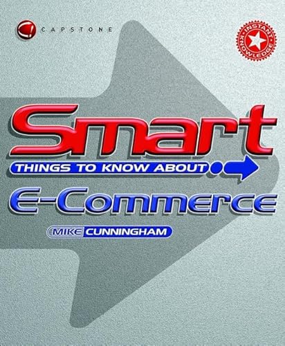 Beispielbild fr Smart Things to Know about, E-Commerce zum Verkauf von Better World Books