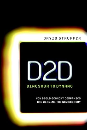 9781841121369: D2d - Dinosaur to Dynamo: How 20 Established Companies Are Winning in the New Economy