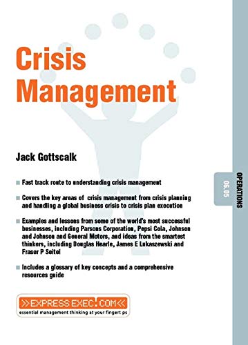 Beispielbild fr Crisis Management: Operations 06.05 (Express Exec) zum Verkauf von WorldofBooks