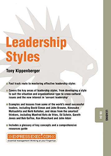 Leadership Styles - Leading 08.04 (9781841123578) by Kippenberger, Tony