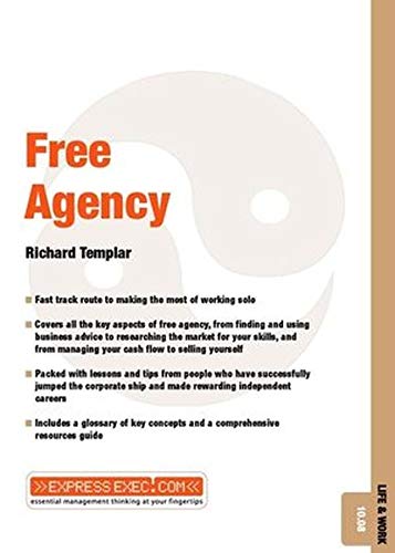 Free Agency (9781841123943) by Richard Templar