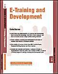 E-Training and Development: Training and Development (9781841124445) by Colin Barrow