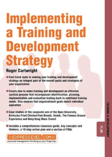 Imagen de archivo de Implementing a Training and Development Strategy: Training and Development 11.8 a la venta por Chiron Media