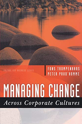 Imagen de archivo de Managing Change Across Corporate Cultures a la venta por Better World Books