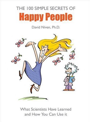 Beispielbild fr The 100 Simple Secrets of Happy People zum Verkauf von WorldofBooks