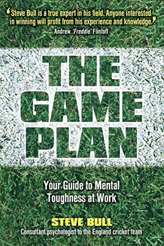 9781841127255: The Game Plan: Your Guide to Mental Toughness at Work