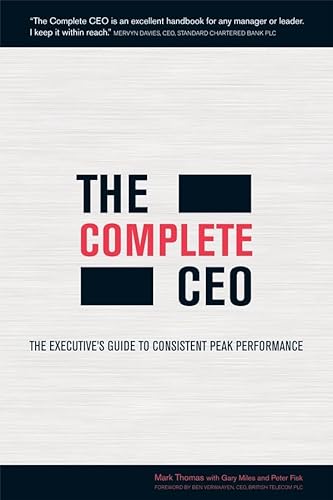Beispielbild fr The Complete CEO: The Executive's Guide to Consistent Peak Performance zum Verkauf von SecondSale