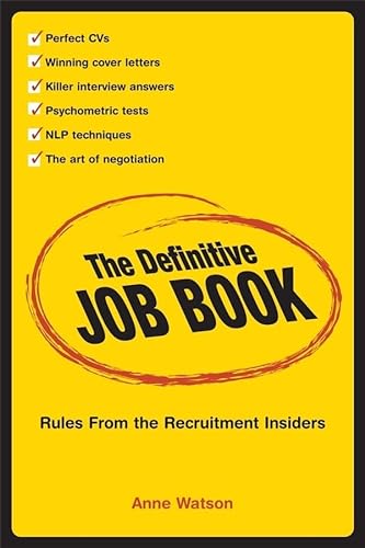 Stock image for The Definitive Job Book: Rules from the Recruitment Insiders for sale by Book Deals