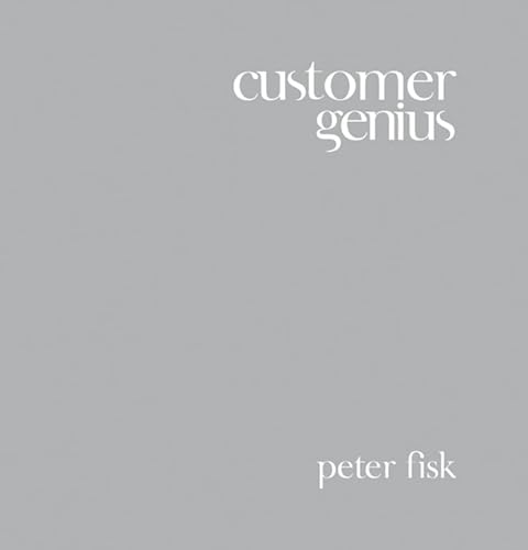 9781841127880: Customer Genius: Becoming a Customer-centric Business