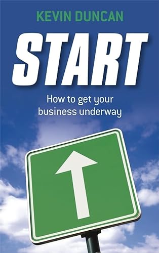 Stock image for Start: How to get your business underway for sale by WorldofBooks