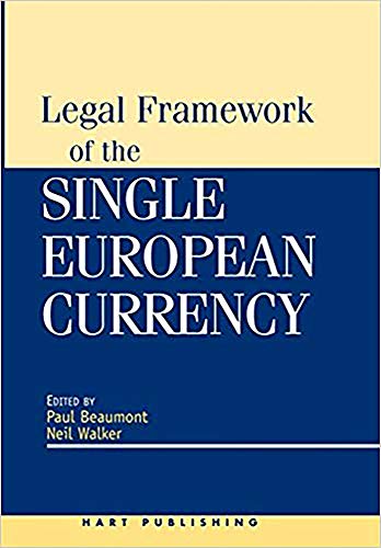 9781841130019: Legal Framework of the Single European Currency