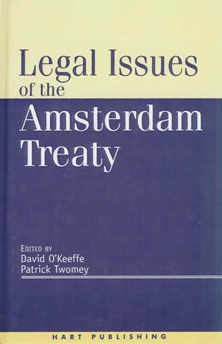 Stock image for Legal Issues of the Amsterdam Treaty for sale by Anybook.com