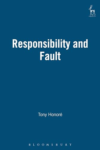 Responsibility and Fault (9781841130057) by HonorÃ©, Antony M.