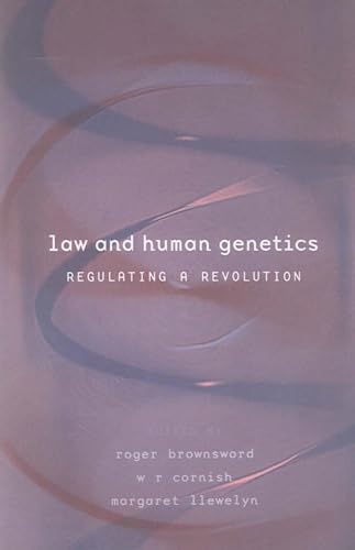 Beispielbild fr Law and Human Genetics: Regulating a Revolution zum Verkauf von WorldofBooks