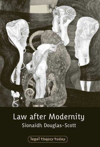 9781841130293: Law after Modernity: 7 (Legal Theory Today)