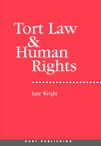 Stock image for Tort Law and Human Rights : The Impact of the ECHR on English Law for sale by Better World Books Ltd