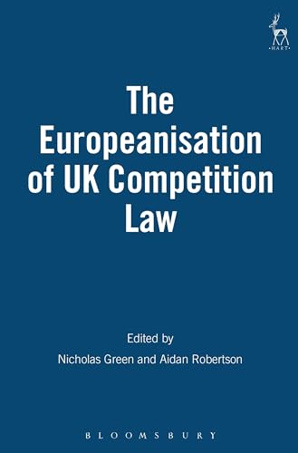 Stock image for The Europeanisation of UK Competition Law for sale by Better World Books Ltd