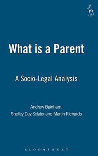 Beispielbild fr What is a Parent: A Socio-Legal Analysis zum Verkauf von Phatpocket Limited