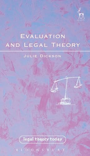 Stock image for Evaluation and Legal Theory: Or How to Succeed in Jurisprudence Without Moral Evaluation for sale by Chiron Media
