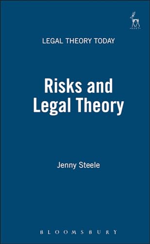 9781841130903: Risks and Legal Theory